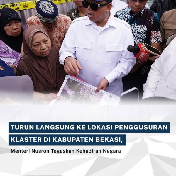 Menteri Agraria dan Tata Ruang/Kepala Badan Pertanahan Nasional (ATR/BPN) Nusron Wahid turun langsung ke lokasi penggusuran di Desa Setia Mekar, Kabupaten Bekas