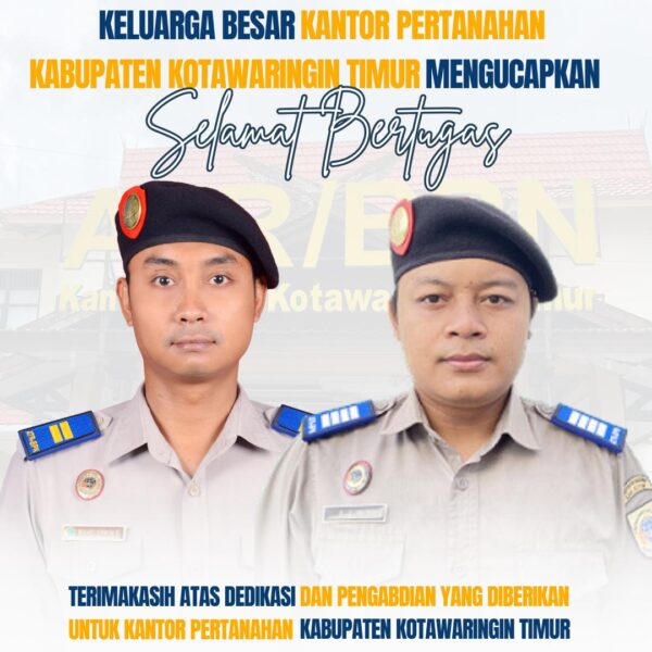 Segenap Keluarga Besar Kantor Pertanahan Kabupaten Kotawaringin Timur mengucapkan terima kasih