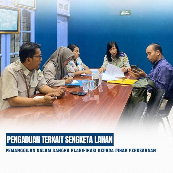 Pemanggilan Klarifikasi Terkait Sengketa Lahan