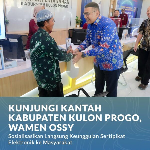 Wakil Menteri Agraria dan Tata Ruang/Wakil Kepala Badan Pertanahan Nasional (Wamen ATR/Waka BPN), Ossy Dermawan, melakukan kunjungan kerja ke Kantor Pertanahan (Kantah) Kabupaten Kulon Progo, Daerah Istimewa Yogyakarta (DIY)