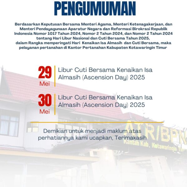 Pengumuman!! Libur Nasional dan Cuti Bersama memperingati Kenaikan Isa Almasih.