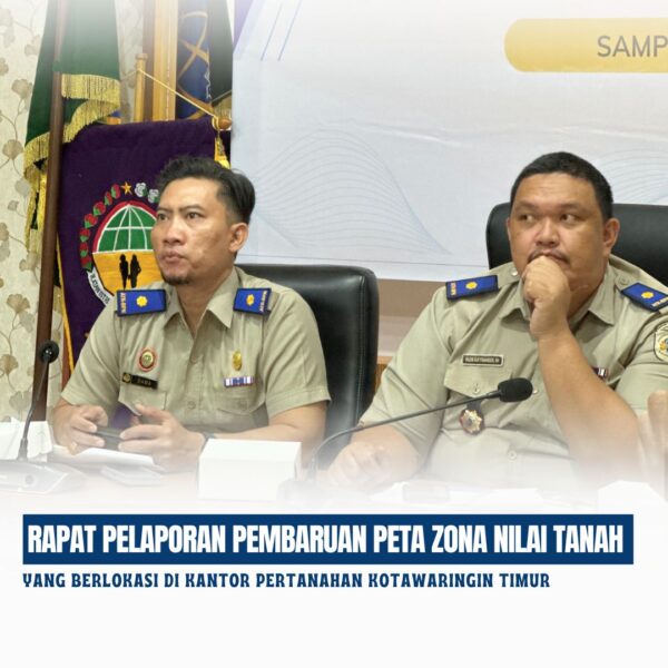 Pelaporan Pembaruan Peta Zona Nilai Tanah (ZNT)