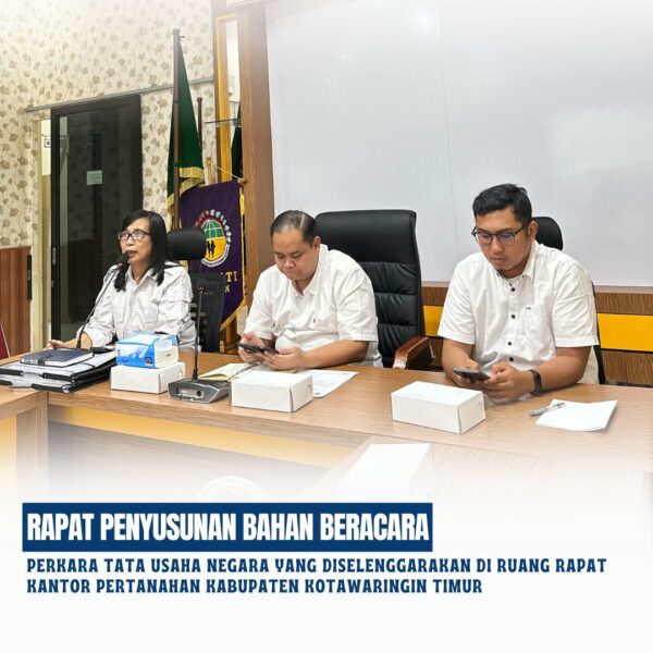 Rapat Penyusunan Bahan Beracara Perkara Tata Usaha Negara
