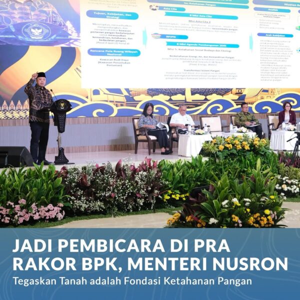 Tanah adalah landasan untuk mewujudkan swasembada pangan nasional sesuai dengan Asta Cita Presiden Prabowo Subianto.