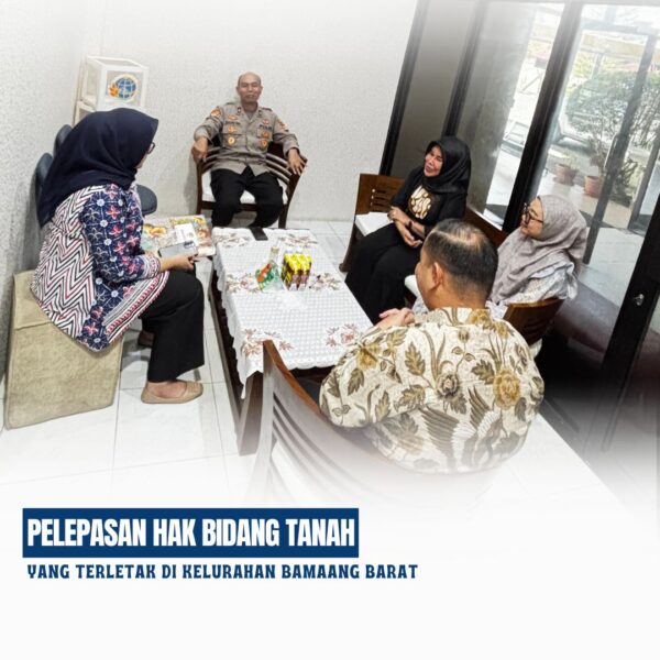 Kepala Kantor Pertanahan Kabupaten Kotawaringin Timur beserta Pejabat Pelaksana telah melaksanakan Pelepasan hak bidang tanah milik pribadi yang terletak di kelurahan Bamaang Barat