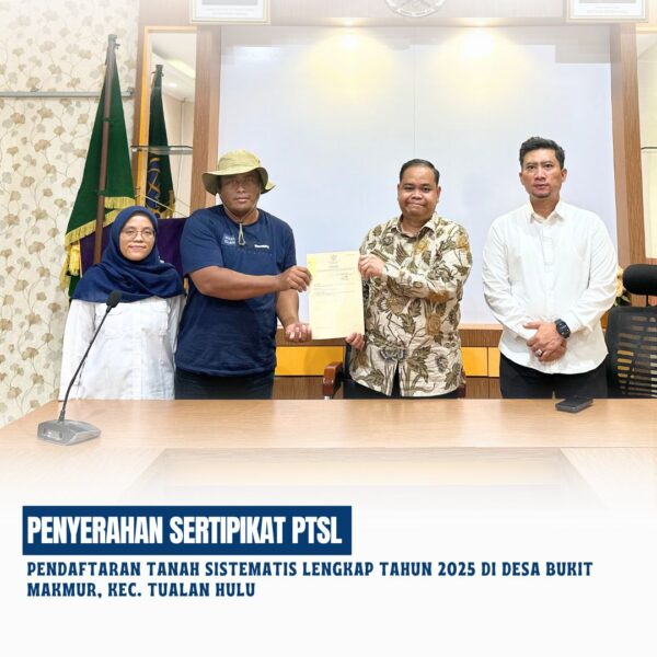 Kantor Pertanahan Kabupaten Kotawaringin Telah melaksanakan Penyerahan sertipikat Pendaftaran Tanah Sistematis Lengkap (PTSL) Tahun 2025