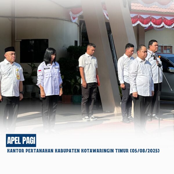 Telah dilaksanakan Apel Pagi Rutin yang dipimpin langsung oleh Bapak Mumin Haryanto, S.H selaku Kepala Kantor Pertanahan Kabupaten Kotawaringin Timur (05/08/2025)