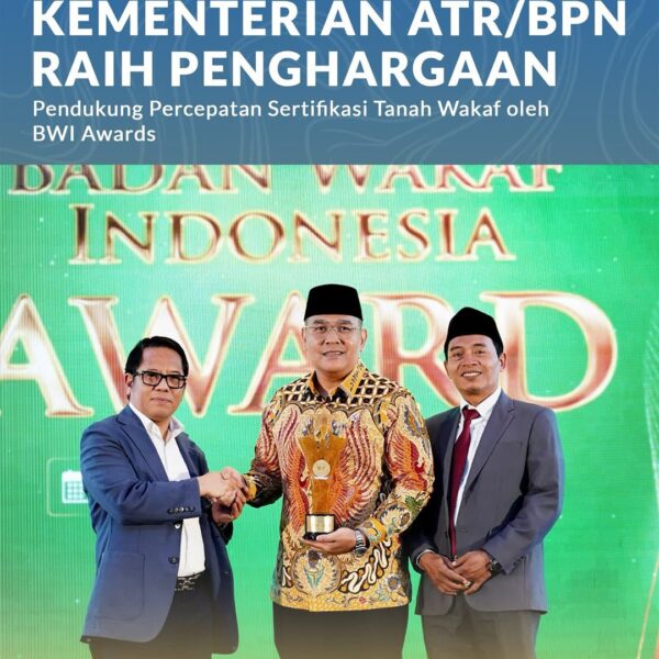 Kementerian Agraria dan Tata Ruang/Badan Pertanahan Nasional (ATR/BPN) mendapatkan penghargaan dalam acara Badan Wakaf Indonesia (BWI) Awards kategori Pendukung Percepatan Sertifikasi Tanah Wakaf oleh BWI.