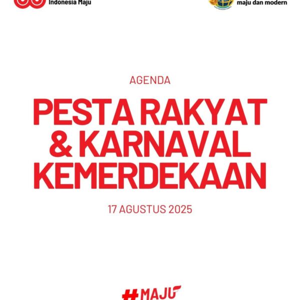 Mari bersama bersorak-sorai dalam Pesta Rakyat dan Karnaval Kemerdekaan dalam rangka perayaan Hari Ulang Tahun ke-80 Republik Indonesia.