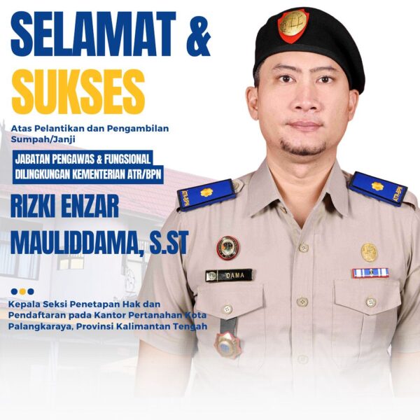 Segenap keluarga besar Kantor Pertanahan Kabupaten Kotawaringin Timur mengucapkan Selamat dan Sukses atas pelantikanBapak Rizki Enzar Mauliddama, S.Stsebagai Kepala Seksi Penetapan Hak dan Pendaftaran pada Kantor Pertanahan Kota Palangkaraya, Provinsi Kalimantan Tengah