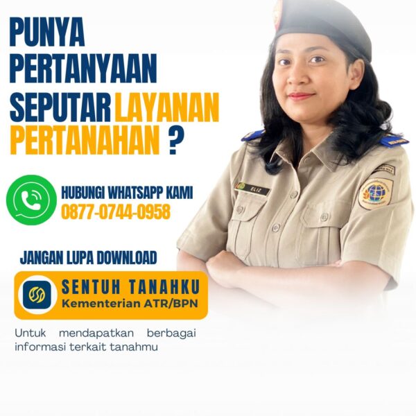 Punya pertanyaan seputar Layanan Pertanahan?Yuk langsung aja hubungi whatsapp kami di nomor 0877-0744-0958.
