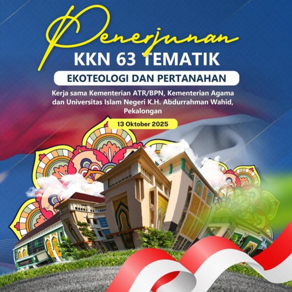 Kementerian ATR/BPN bersama Kementerian Agama dan Universitas Islam Negeri K.H. Abdurrahman Wahid, Pekalongan, Jawa Tengah akan melaksanakan Penerjunan 500 Mahasiswa/Mahasiswi.