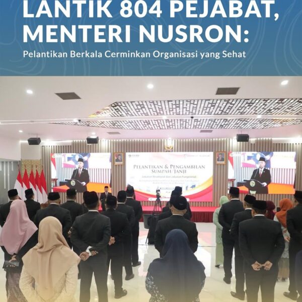 Menteri Agraria dan Tata Ruang/Kepala Badan Pertanahan Nasional (ATR/BPN), Nusron Wahid, melantik 804 pejabat di lingkungan Kementerian ATR/BPN