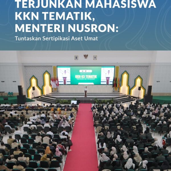Menteri Agraria dan Tata Ruang/Kepala Badan Pertanahan Nasional (ATR/BPN), Nusron Wahid, resmi menerjunkan 500 mahasiswa Universitas Islam Negeri (UIN) K.H. Abdurrahman Wahid Pekalongan untuk mengikuti Kuliah Kerja Nyata (KKN) Tematik Ekoteologi dan Pertanahan