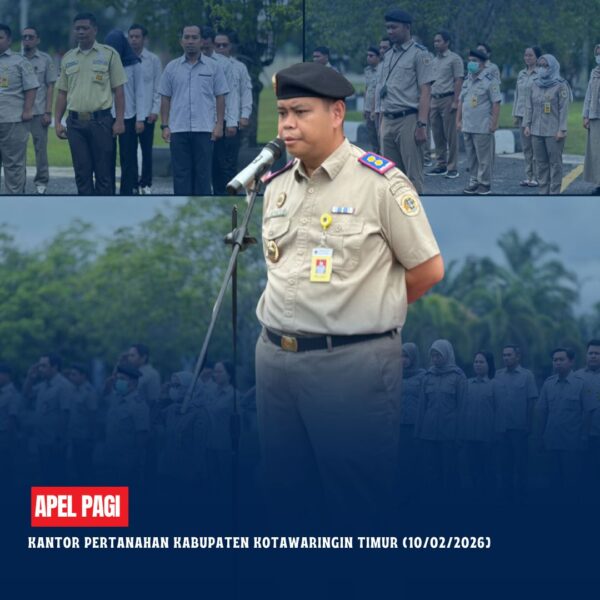 Apel Pagi Rutin yang dipimpin langsung oleh Bapak Mumin Haryanto, S.H selaku Kepala Kantor Pertanahan Kabupaten Kotawaringin Timur