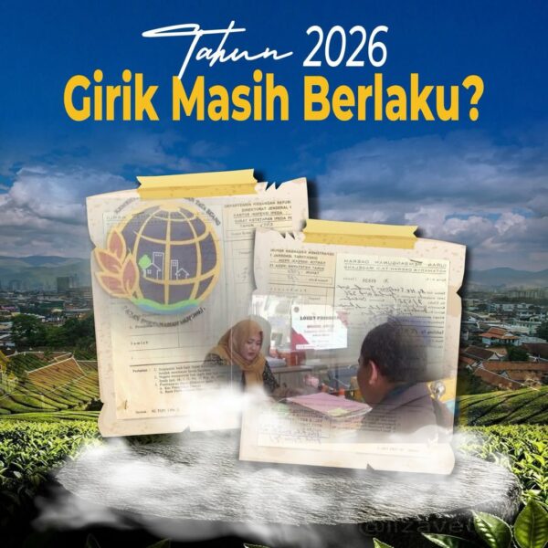 kamu masih memegang Girik sebagai bukti kepemilikan tanah?Weits, jangan keliru yaa