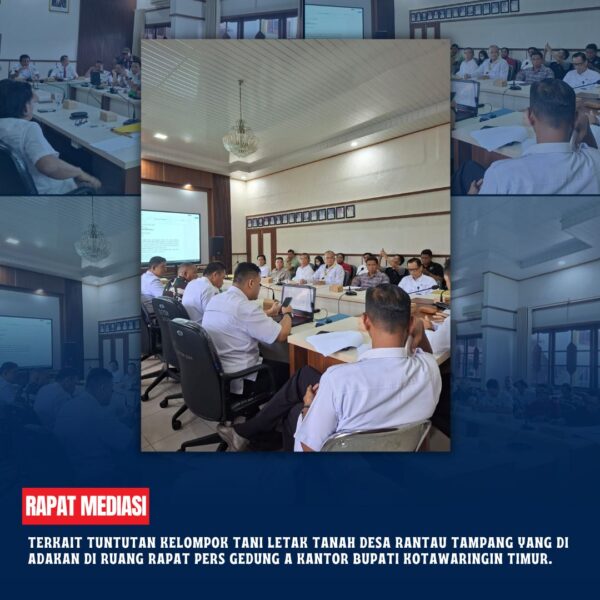 Kepala Seksi Pengendalian dan Penanganan Sengketa telah menghadiri Rapat Mediasi di Kantor Bupati Kotawaringin Timur terkait tuntutan Kelompok Tani letak tanah Desa Rantau Tampang yang di adakan di Ruang Rapat Pers Gedung A Kantor Bupati Kotawaringin Timur.