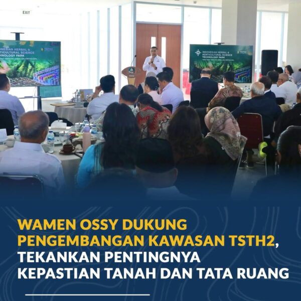 Wakil Menteri Agraria dan Tata Ruang/Wakil Kepala BPN, Ossy Dermawan, menyatakan dukungannya terhadap pengembangan Taman Sains Teknologi Herbal dan Hortikultura (TSTH2) Institut Teknologi Del di Kabupaten Humbang Hasundutan