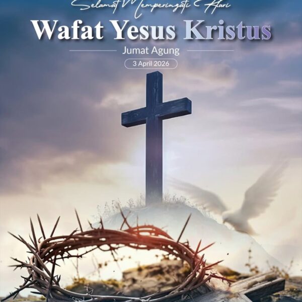 Segenap jajaran Kementerian ATR/BPN mengucapkan Selamat Memperingati Jumat Agung 2026 Wafat Yesus Kristus.