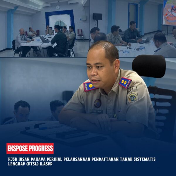 Kepala Kantor Pertanahan Kabupaten Kotawaringin Timur, Bapak Mumin Haryanto Beserta Pejabat Pengawas telah melaksanakan Ekspose Progress KJSB Ihsan Pakaya perihal Pelaksanaan Pendaftaran Tanah Sistematis Lengkap (PTSL) ILASPP Kantor Pertanahan Kabupaten Kotawaringin Timur tahun anggaran 2026.