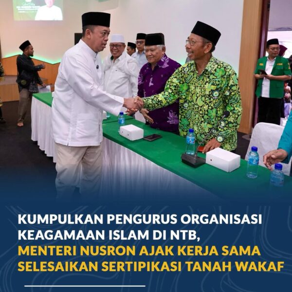 Menteri ATR/Kepala BPN, Nusron Wahid, mengajak pengurus organisasi keagamaan Islam se-NTB untuk berkolaborasi menuntaskan sertipikasi tanah wakaf. Langkah ini penting untuk melindungi aset keagamaan dari potensi konflik di masa depan.