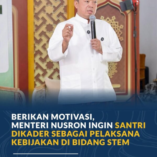 Santri punya peran besar dalam masa depan bangsa, tak hanya sebagai ulama, tetapi juga sebagai pelaksana kebijakan di berbagai sektor strategis.