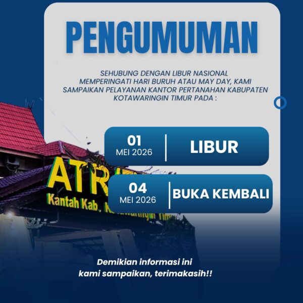 Pengumuman Libur Pelayanan Dalam Rangka Hari Buruh Nasional .