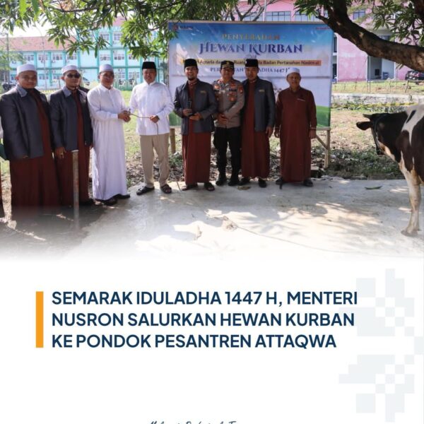 Menteri ATR/Kepala BPN, Nusron Wahid, menyerahkan hewan kurban Iduladha 1447 H kepada Pondok Pesantren Attaqwa, Kabupaten Bekasi, Jawa Barat, Jumat (29/05/2026). Penyerahan ini menjadi bentuk kepedulian sosial sekaligus upaya mempererat kebersamaan antara Kementerian ATR/BPN dengan masyarakat dan lingkungan pondok pesantren.