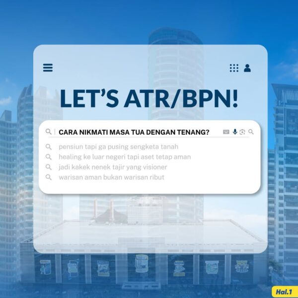 Yuk segera urus pendaftaran tanahmu dan manfaatkan layanan digital di Kementerian ATR/BPN ya, Sob☝🏼