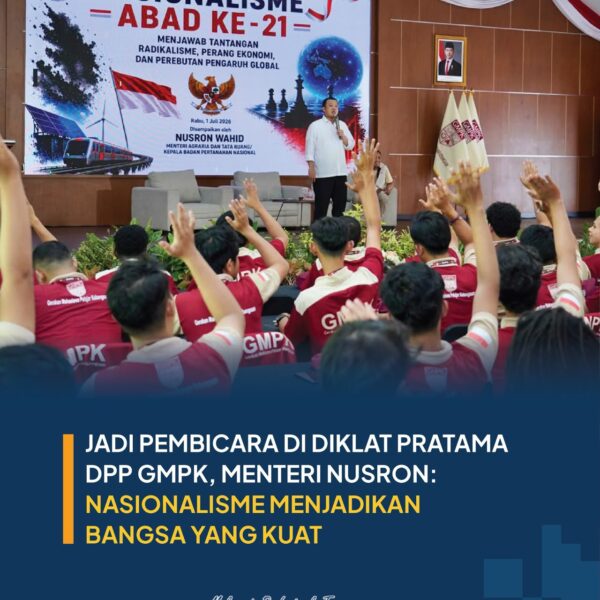 Menteri ATR/BPN, Nusron Wahid, menjadi pembicara utama dalam Pembukaan Diklat Pratama se-Indonesia Angkatan I DPP GMPK