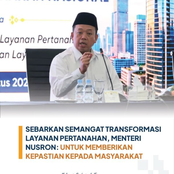 Transformasi layanan pertanahan yang sedang dijalankan Kementerian Agraria dan Tata Ruang/Badan Pertanahan Nasional (ATR/BPN) didasari dengan dua orientasi, yakni kepastian dan kemudahan bagi masyarakat.