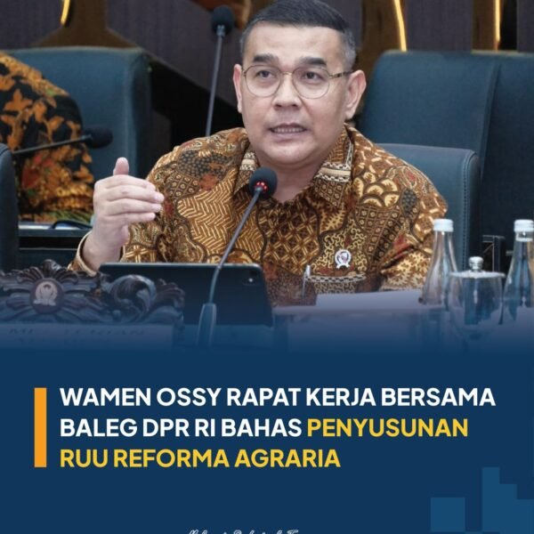 Wakil Menteri Agraria dan Tata Ruang/Wakil Kepala Badan Pertanahan Nasional (Wamen ATR/Waka BPN), Ossy Dermawan, mengikuti Rapat Kerja bersama Badan Legislasi Dewan Perwakilan Rakyat Republik Indonesia (Baleg DPR RI)