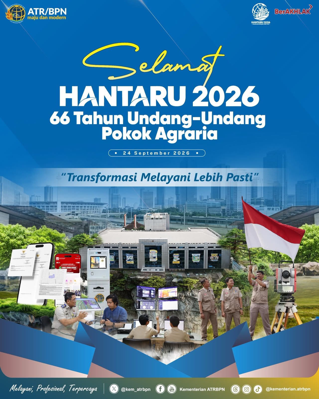 Segenap keluarga besar Kementerian ATR/BPN mengucapkan Selamat Hari Agraria dan Tata Ruang (HANTARU) 2026, memperingati 66 Tahun Undang-Undang Pokok Agraria (UUPA).