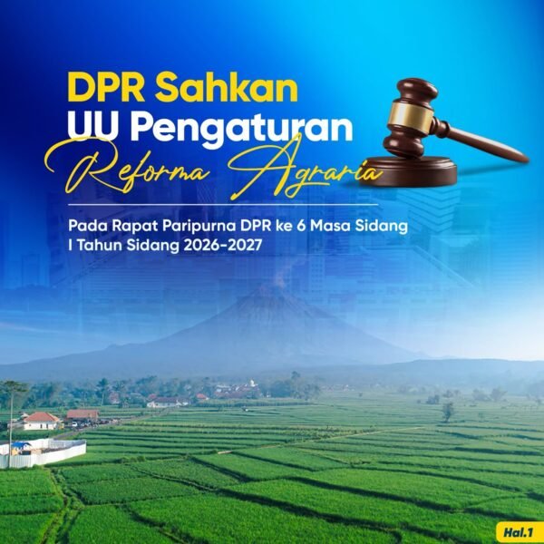 Dewan Perwakilan Rakyat (DPR) RI baru saja mengesahkan Rancangan Undang-Undang (RUU) tentang Pengaturan Reforma Agraria, nih. Kira-kira, apakah RUU ini bakal menggantikan Undang-Undang Nomor 5 Tahun 1960 tentang Peraturan Dasar Pokok-Pokok Agraria (UUPA)?