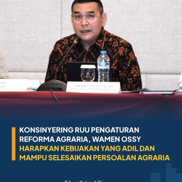 Kementerian Agraria dan Tata Ruang/Badan Pertanahan Nasional (ATR/BPN) tengah menyusun dan membahas Rancangan Undang-Undang (RUU) tentang Pengaturan Reforma Agraria.